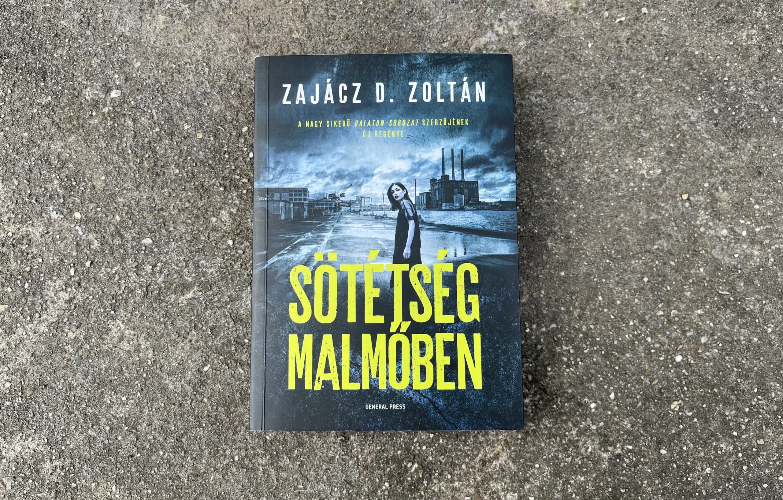 Zajácz D. Zoltán: Sötétség Malmőben